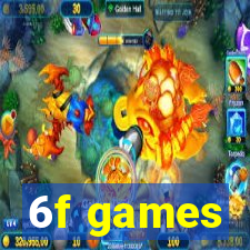 6f games